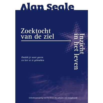 Zoektocht van de ziel - Alan Seale