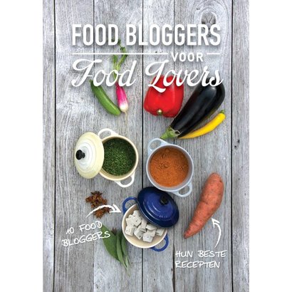 Food bloggers voor food lovers - 10 Food bloggers