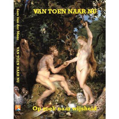 Van toen naar nu - Sam van der Meer