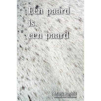 Een paard is een paard - Mark Rashid (softcover)