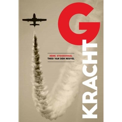 G-kracht - Henk Stoorvogel en Theo van den Heuvel