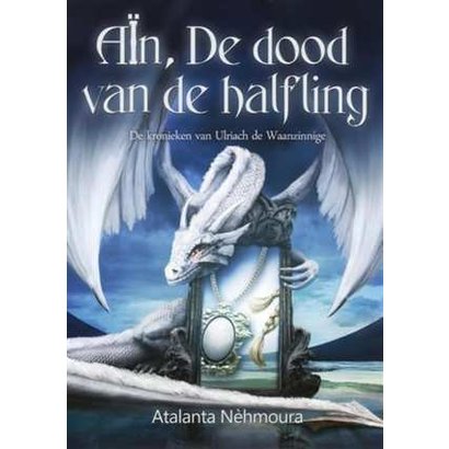 Aïn, de dood van de halfling | 1 - Atalanta Nèhmoura