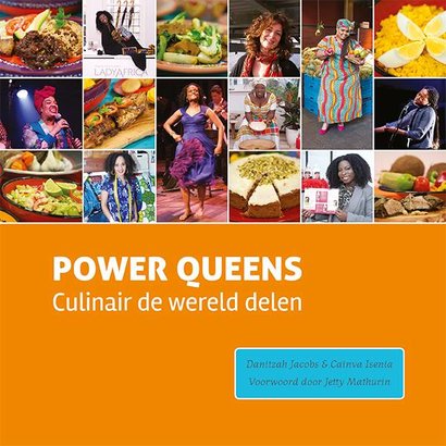 Power Queens | Culinair de wereld delen - Danitzah Jacobs
