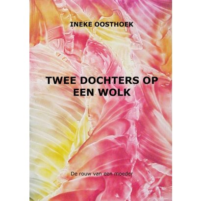 Twee dochters op een wolk - Ineke Oosthoek