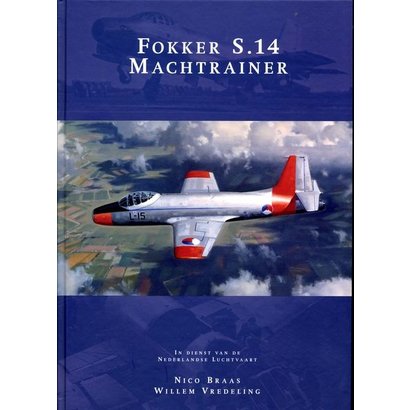 Fokker S-14 Machtrainer - Nico Braas & Willem Vredeling
