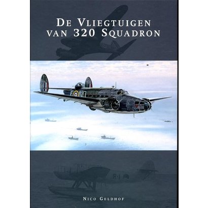 De vliegtuigen van 320 squadron- Nico Geldhof
