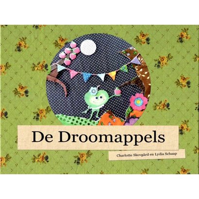 De Droomappels (incl luisterboek) - Charlotte Skovgård & Lydia Schaap