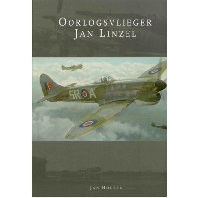 Oorlogsvlieger Jan Linzel - Jan Houter