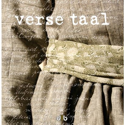 Verse taal - Wilma Paalman, Alejandra Slutzky, Hrvoje Pero Senda