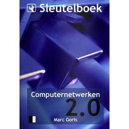 Sleutelboek Computernetwerken - Marc Goris