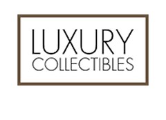 Luxury Collectibles