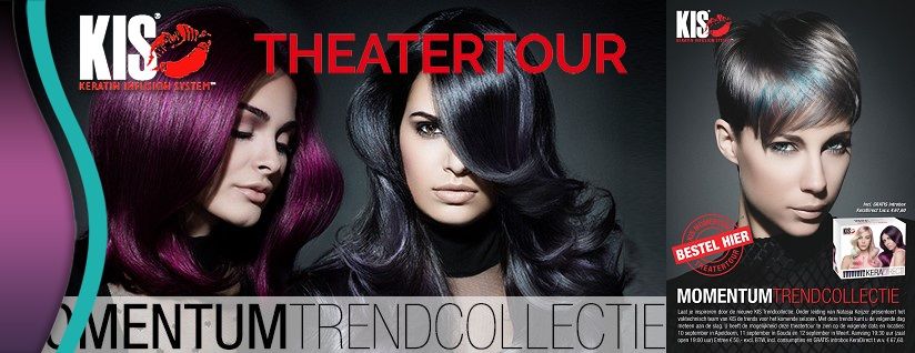 KIS Theatertour nieuwe Trendcollectie en KeraDirect Tinten