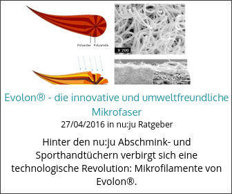 Evolon® - die innovative und umweltfreundliche Mikrofaser