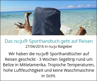 Das nu:ju® Sporthandtuch geht auf Reisen