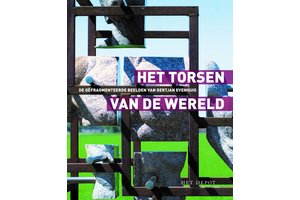 Het Torsen van de Wereld - Gefragmenteerde beelden
