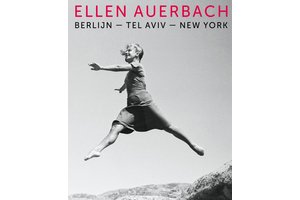 Ellen Auerbach - Berlijn • Tel Aviv • New York
