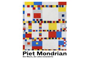 Piet Mondrian - Der Mann der alles änderte