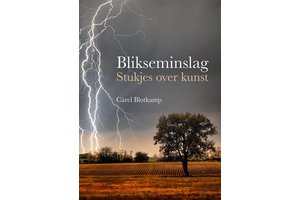 Blikseminslag - Stukjes over kunst