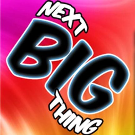 NEXT BIG THING