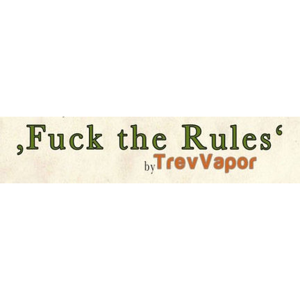 Fuck the Rules