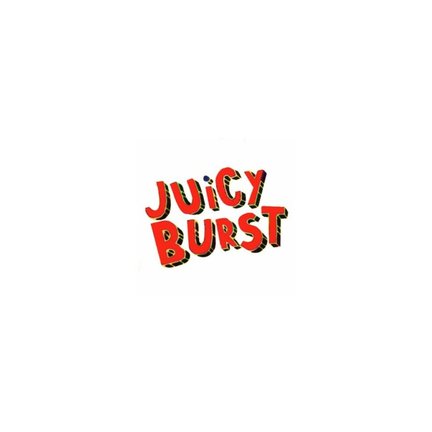 JUICY BURST