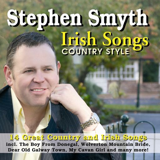 Stephen Smyth Irish Songs Country Style - CDWorld.ie