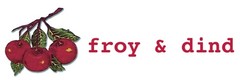Froy & Dind