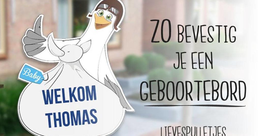 Bevestigingstips voor een geboortebord