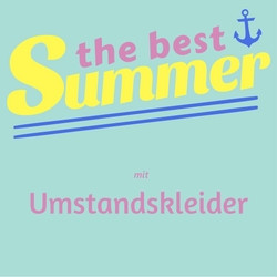 Sommerzeit ist Kleiderzeit - mit den schönsten Umstandskleider