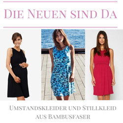 Die neuen Stillkleider bzw. Umstandskleider sind da :)