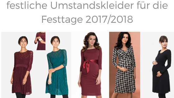 Die schönsten Umstandskleider zu Weihnachten und Silvester 2017/2018!