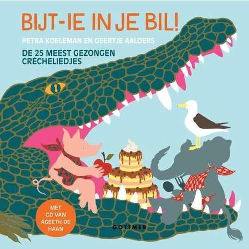 Bijt-ie in je bil! + CD Bijt-ie in je bil! + CD