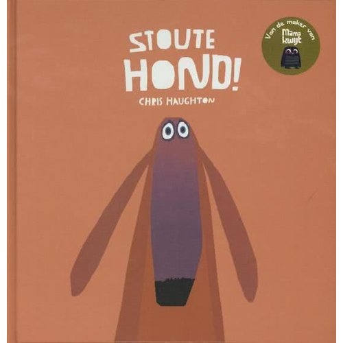 Stoute hond! Stoute hond!