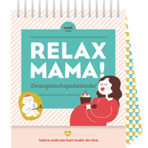 Relax Mama! Zwangerschapskalender Relax Mama! Zwangerschapskalender