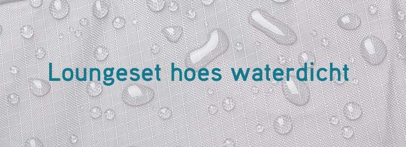 Loungeset hoes waterdicht