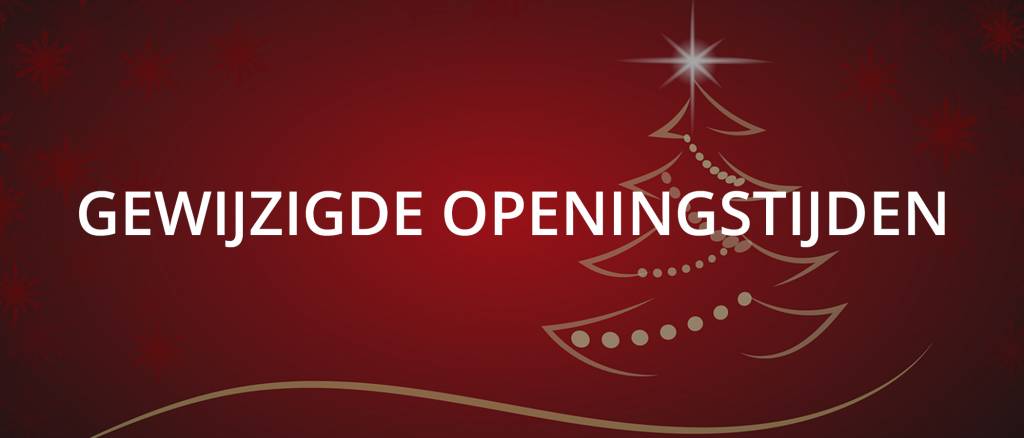 Gewijzigde openingstijden