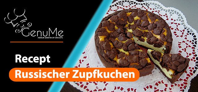 Typisch Duits Eten #5 - Russischer Zupfkuchen