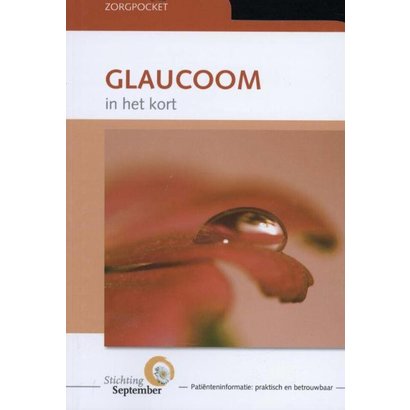 Stichting September Zorgpocket - Glaucoom - in het kort