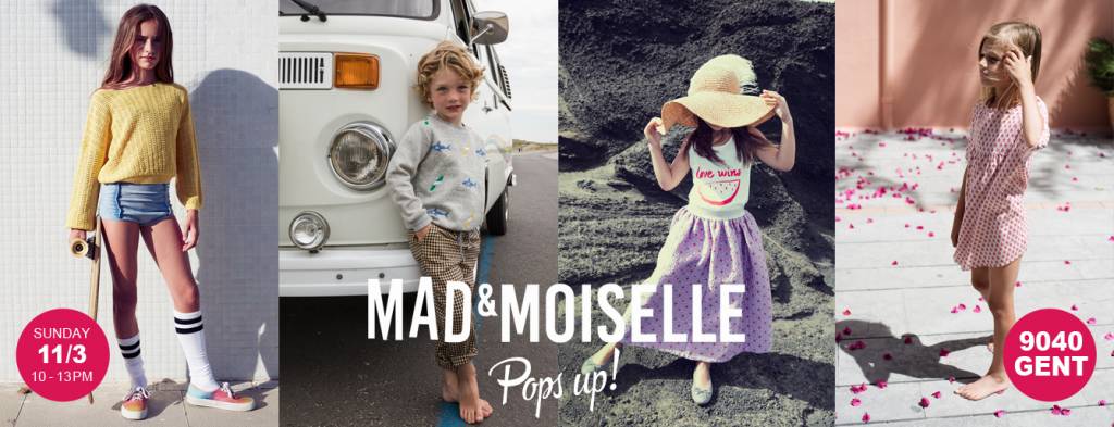 MAD&MOISELLE pops up!