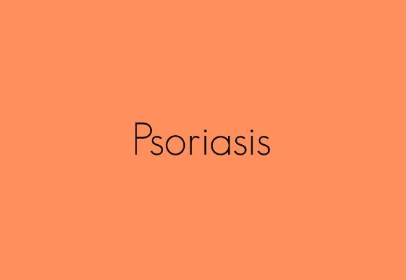 Psoriasis