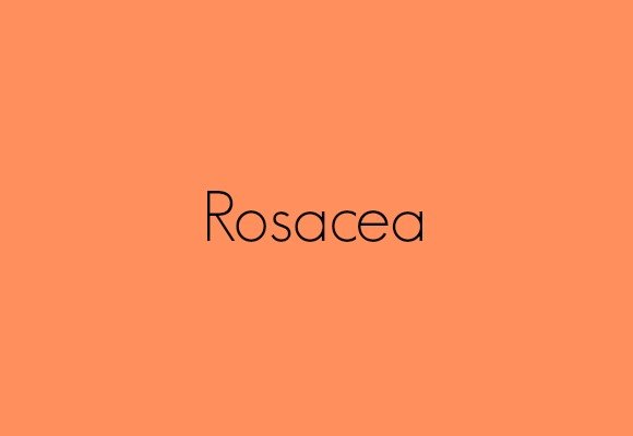 Rosacea