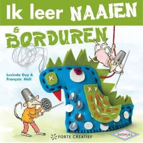 Ik leer Naaien en Borduren Ik leer Naaien en Borduren