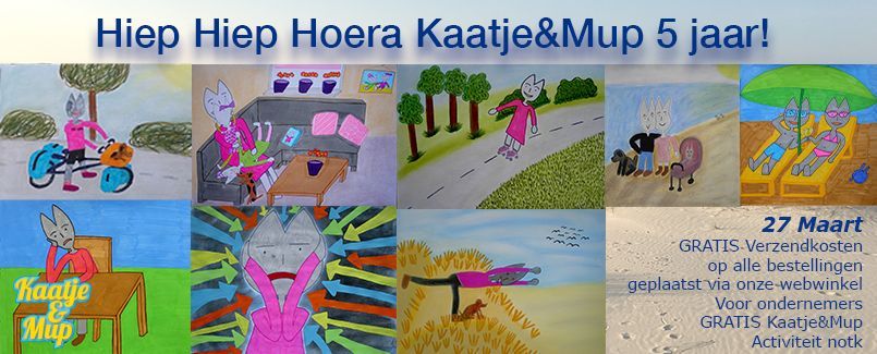 Hiep Hiep Hoera, Kaatje&Mup 5 Jaar!