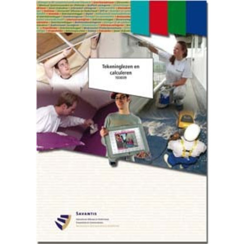 103039 - Tekeninglezen en calculeren 103039 - Tekeninglezen en calculeren