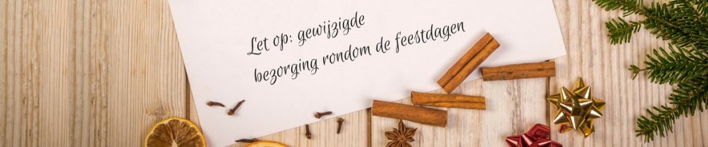 Afwijkende bezorging rondom de feestdagen 2017